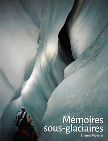 Mémoires sous-glaciaires, 2021